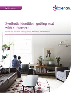 Synthetic Identities: Getting Real with Customers cover
